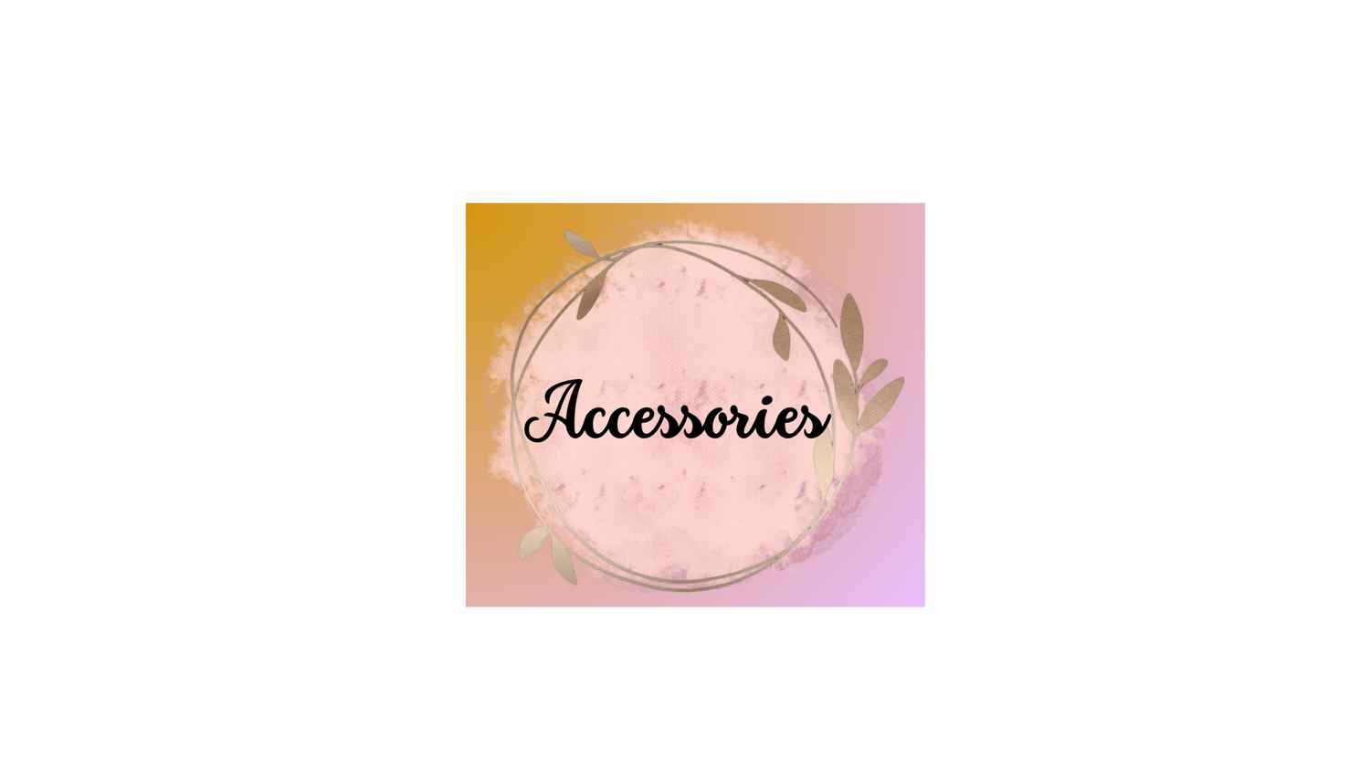 Accessories