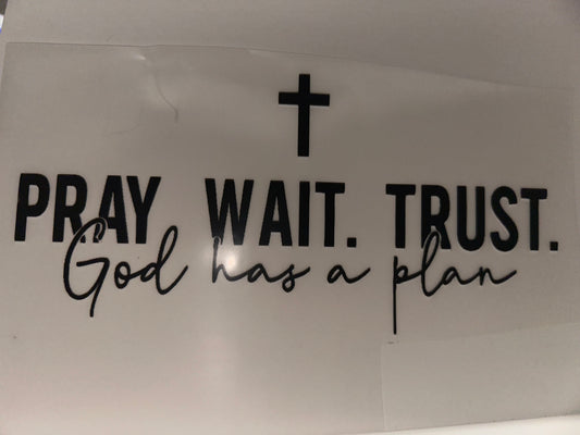 S74 pray wait trust